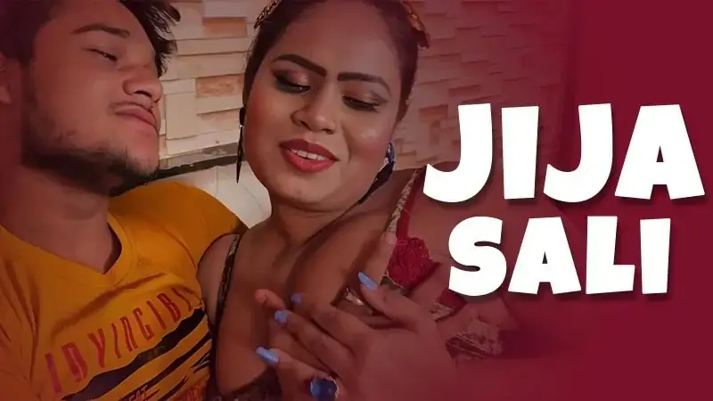 Jija , Sali | Neon X : Indian Movies, Web Series and Originals