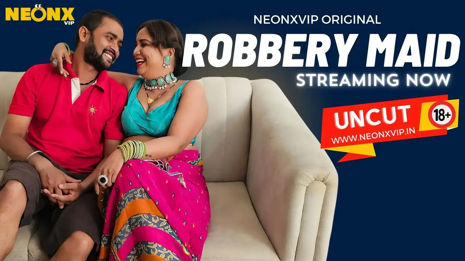 ROBBERY MAID | Neon X : Indian Movies, Web Series and Originals