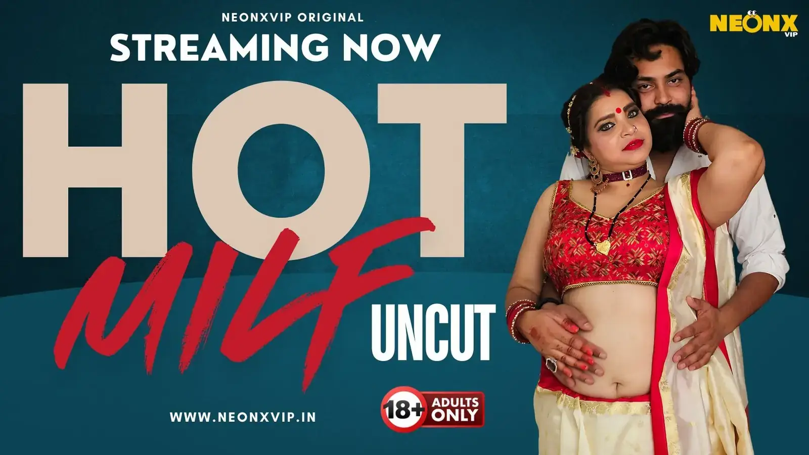 HOT MILF | Neon X : Indian Movies, Web Series and Originals