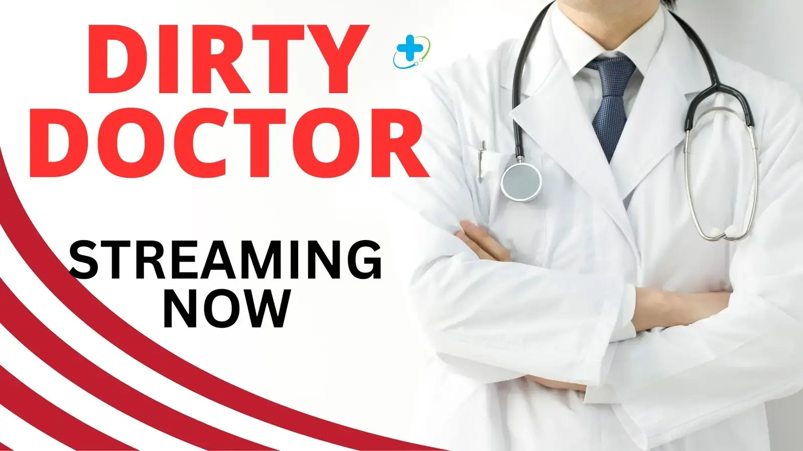 DIRTY DOCTOR | Neon X : Indian Movies, Web Series and Originals
