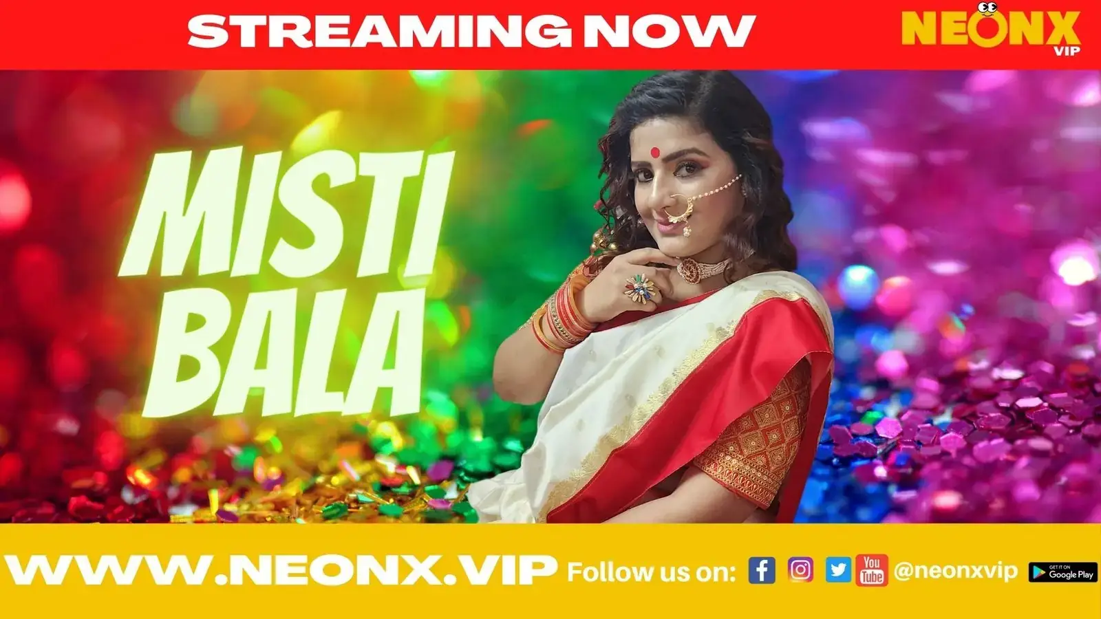 MISTI BALA | Neon X : Indian Movies, Web Series and Originals