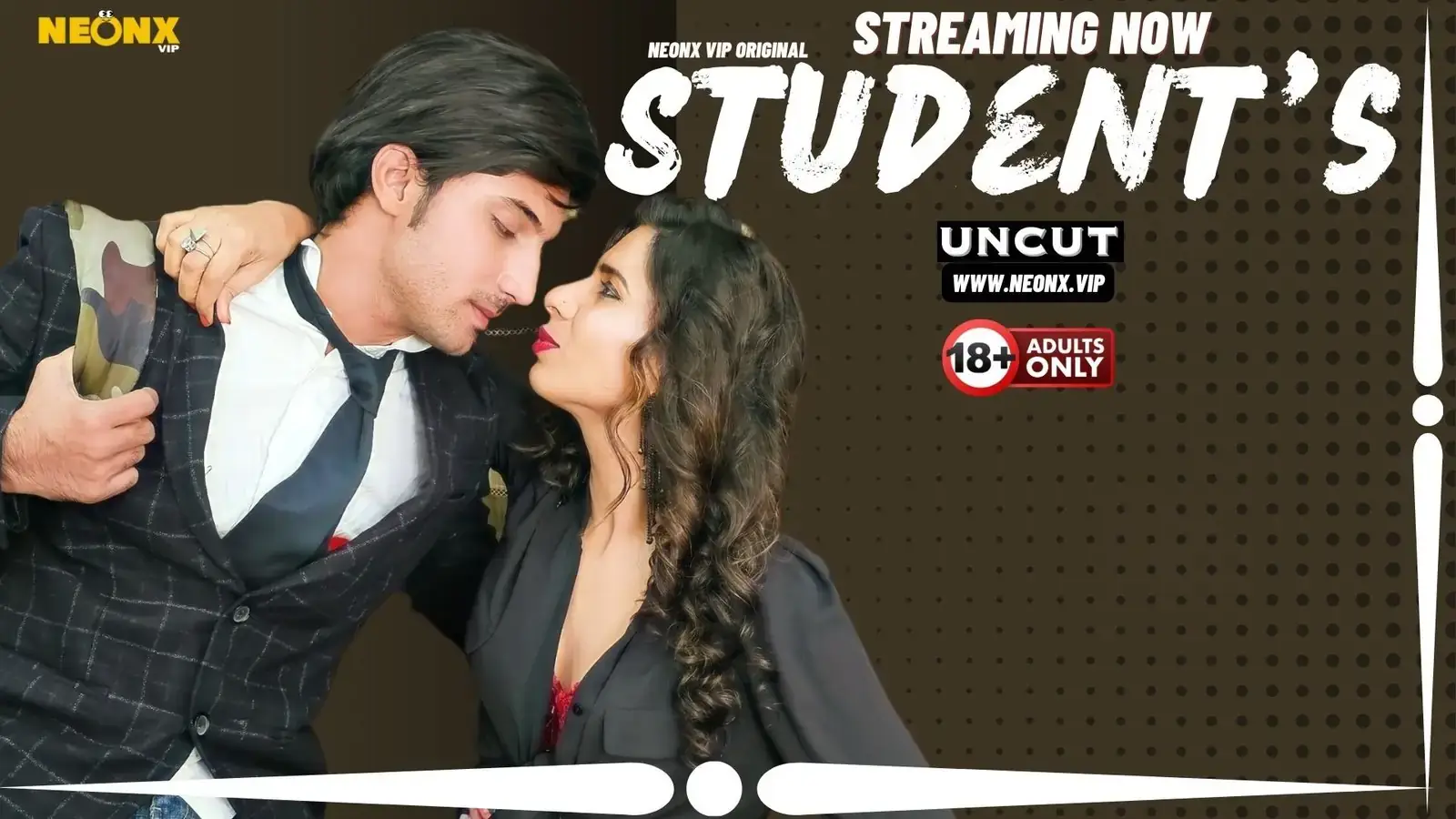 STUDENT'S | Neon X : Indian Movies, Web Series and Originals