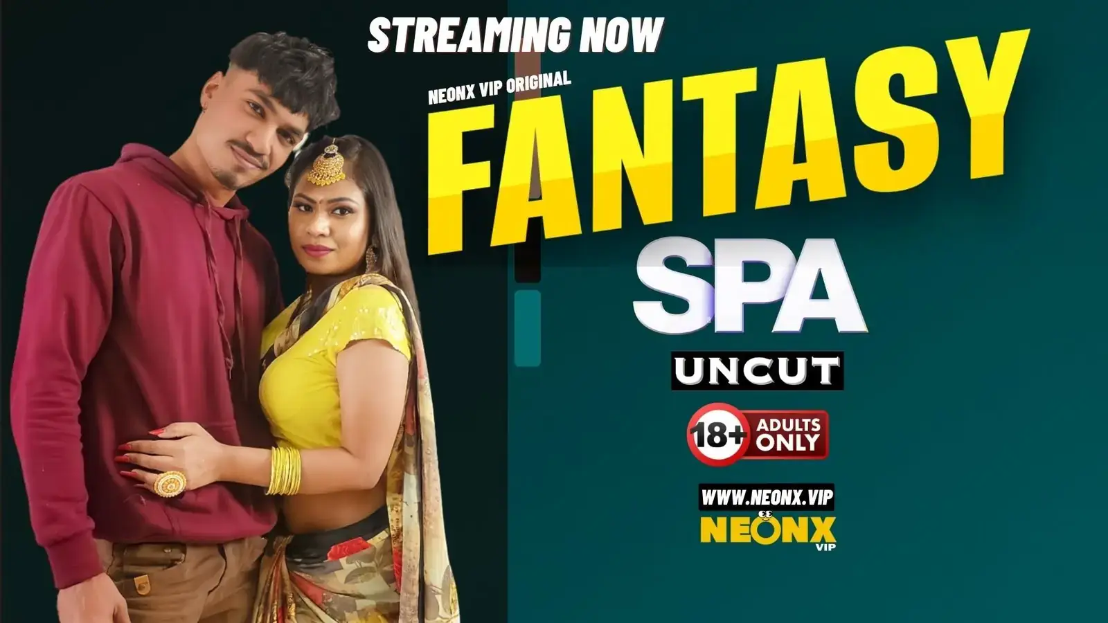 FANTASY SPA | Neon X : Indian Movies, Web Series and Originals
