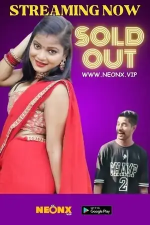 Sold Out S01 | Neon X : Indian Movies, Web Series and Originals
